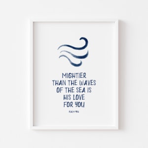 Printable Nursery Bible Verse Wall Decor, Blue Boys Room Scripture Wall Art, Watercolor Christian Nursery Room, Wave His Love Nursery Decor