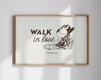 Western Christian Walk in Love Kunstwerk, Epheser 5: 2, Western Home Decor, Cowboystiefel, Wild Wild West Rustikales christliches religiöses Geschenk