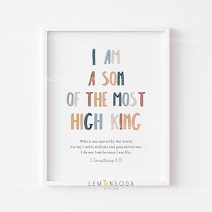 I am a son of the most high King Print Boho Nursery wall art Christian Kids Nursery Print Baptized gift Baby boys shower 2 Corinthians 6:18