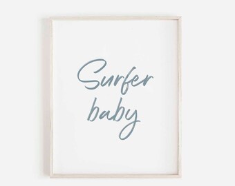 Surfer Baby Print, Printable Beach Nursery Decor, Printable Quote Wall Art, Coastal Baby Room Decor, Surf Nursery Decor, Téléchargement instantané