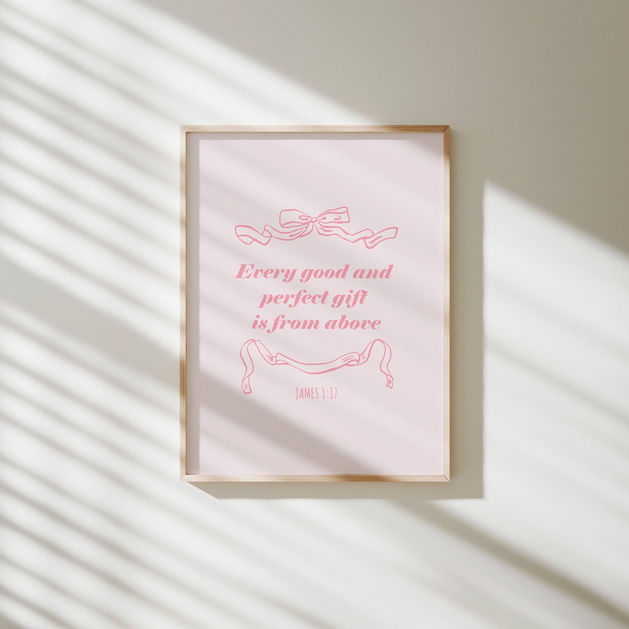 Modern Pink coquette Christian every gift from above , vintage aesthetic bible verse wall art, Contemporary decor, baptism gift James 1:17
