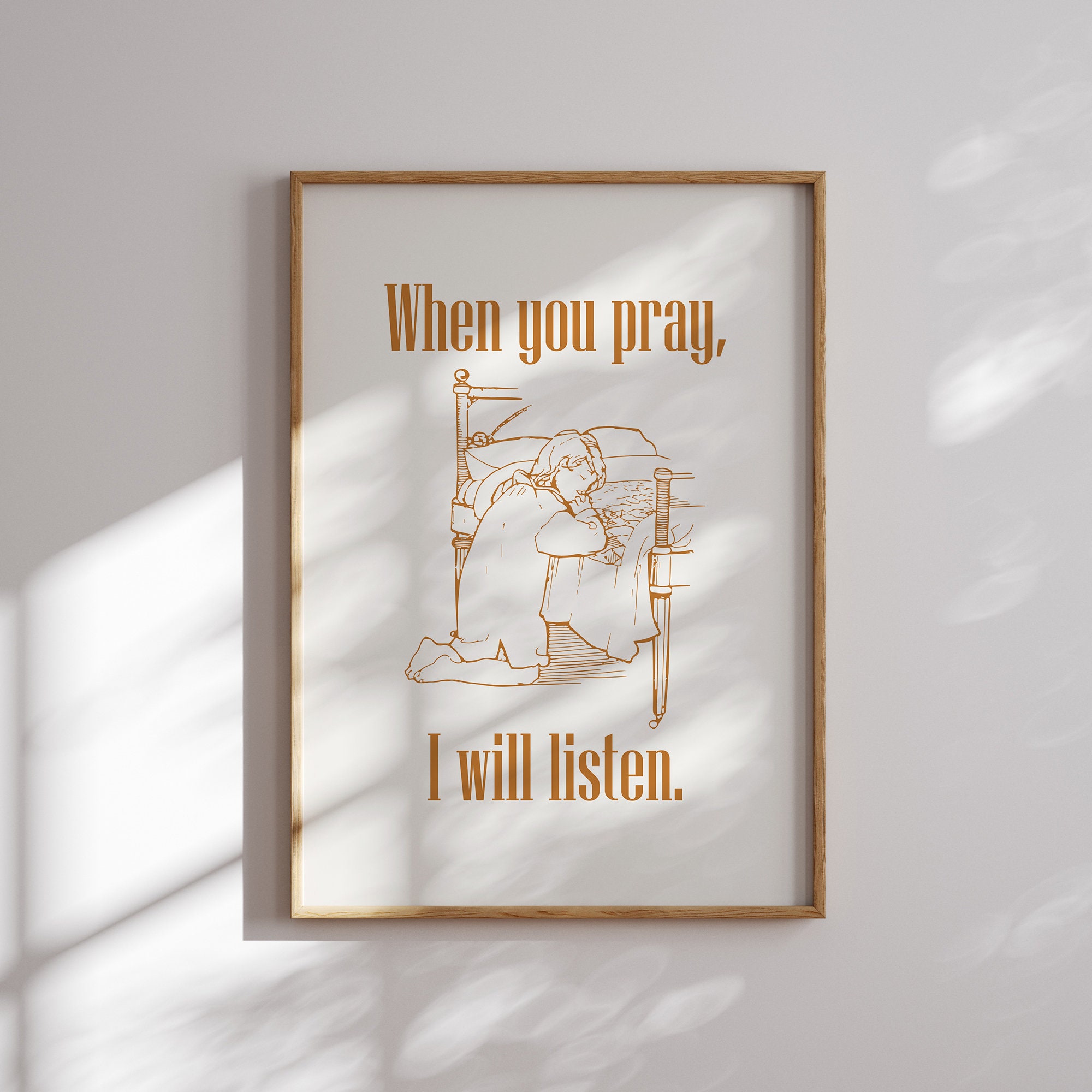 When you pray, I will listen Modern Bible Verse Wall Art, Vintage Bible Verse Printable, Aesthetic scripture wall decor, religious wall art