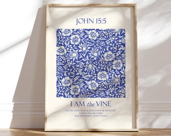 I am the vine john 15:5 printable Blue vintage floral pattern bible verse wall decor, Aesthetic Christian wall decor, Christian gift