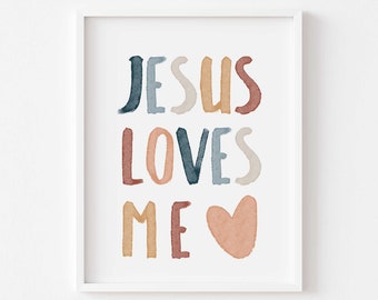Jesus Loves Me Print PRINTABLE Christian Nursery, Sunday School Decor, Kids Neutral Scripture wall art, Watercolor Nursery, Digital Download