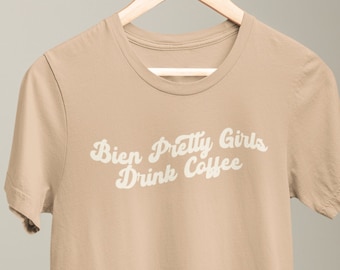 Camiseta "Chicas guapas toman café": Camiseta vintage para amantes del café