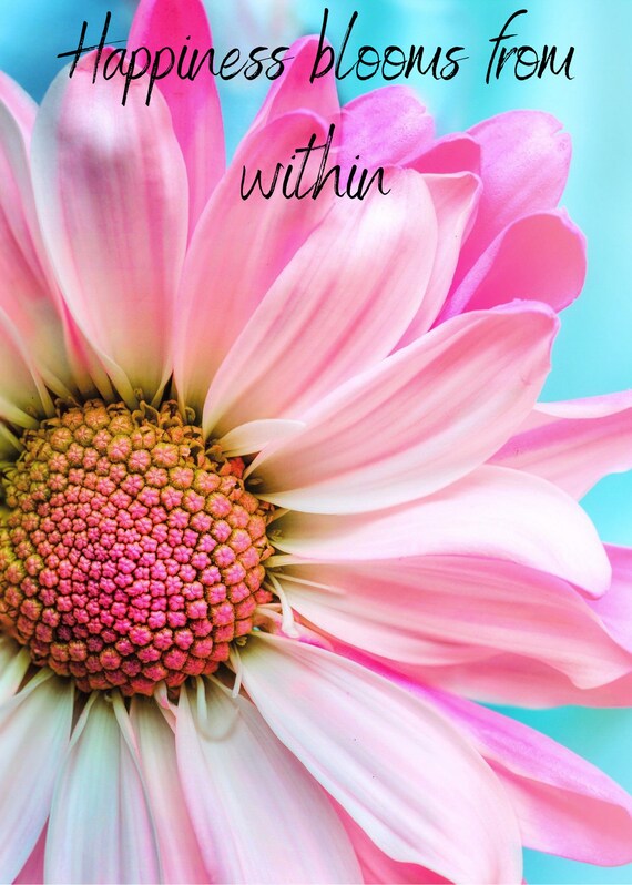 Happiness blooms from within printable file digital download | Etsy