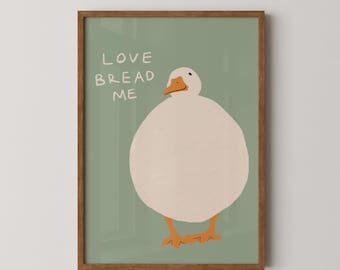 Estampado "Love bread me" / Estampado divertido / Estampado de pato / Arte de pared / Pared de galería