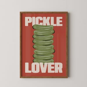 Pickle lover | Pickles | Gherkins | Kitchen poster | Kitchen wall art | Gift