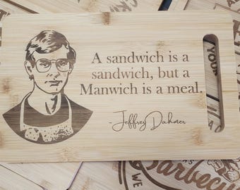 Jeffrey Dahmer Quote Bamboo Cutting Board, True Crime Gift