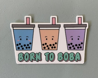 Born to Boba Sticker, Bubble Tea Stickers, Asian Food Pun Stickers, Vinyl, Waterproof, Milk Tea, Taro Boba