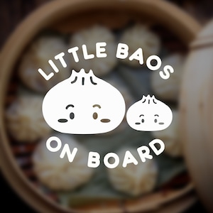 Baby on Board Decal, Little Baos on Board, Dumpling Decal, Decal Sticker Sign for Car, Vinyl Sticker, Soup Dumpling, Dumpling Baby Shower