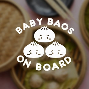 Triplets Baby on Board Decal, Baby Baos on Board, Baby Dumpling Decal, Decal Sticker Sign for Car, Soup Dumpling, Dumpling Baby Shower