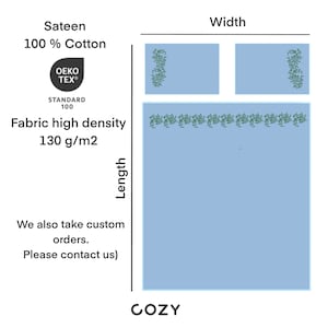 May include: A diagram showing the dimensions of a fabric. The fabric is described as sateen, 100% cotton, with a high density of 130 g/m2. The fabric is certified by Oeko-Tex Standard 100. The diagram shows the length and width of the fabric. The fabric is labeled "COZY".