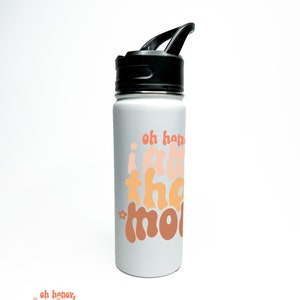 Sports Water Bottle 18/32 oz Stainless Steel Insulated Flasks Keeps Drinks Cold Personalized Oh Honey I Am That Mom Mommy Mother&#39;s Day Gifts