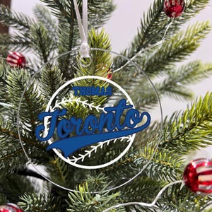 Personalized Ornament Baseball Sports Team Fan Xmas Keepsake 3.5&quot; Acrylic Festive Holiday Christmas Tree Hanging Decoration Gift - Toronto