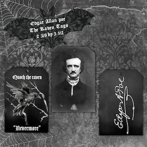 Edgar Allan Poe, The Raven, Gift tags, Halloween ,Goth tags 2 3/8 by 3 1/2 inches