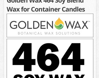 Golden Wax 464 Soy Blend for Container Candles – Natural Wax, Free Cotton Wicks