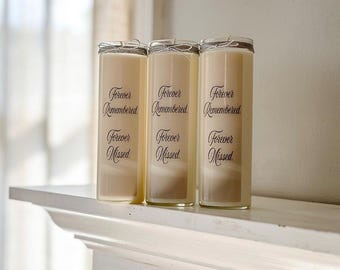 Forever Remembered Forever Missed Memorial Candles - 18oz 100% soy
