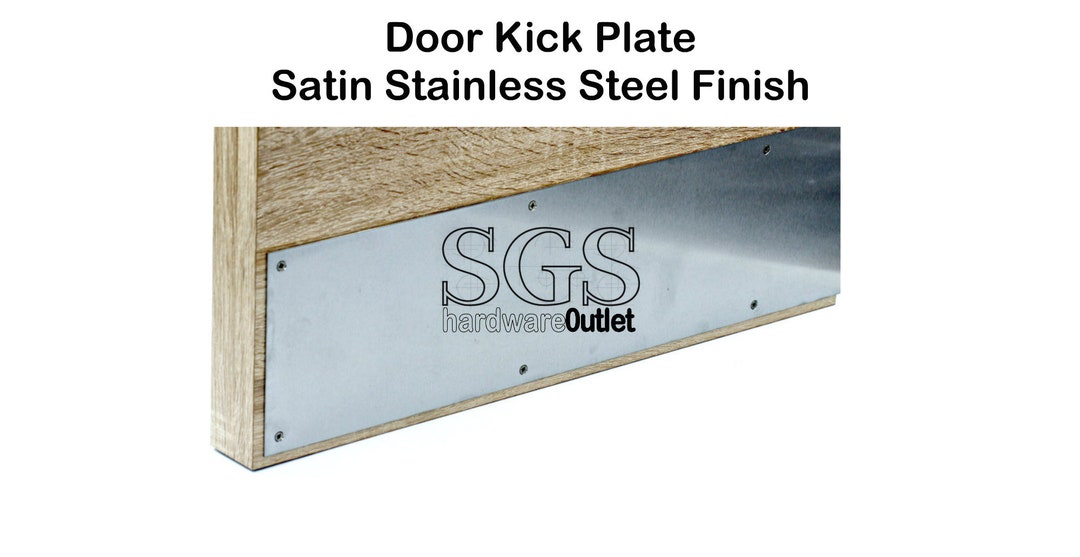 SSS Brushed Stainless Steel Kick Plate Kicking Plate Made in England
