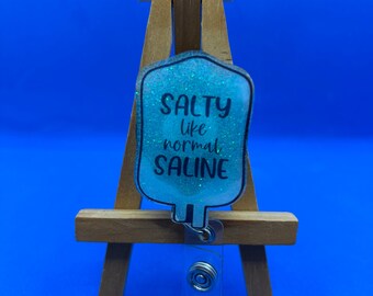 Salzig wie normale Kochsalzlösung Badge Reel