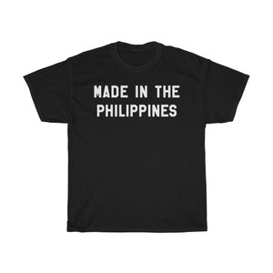 Made in the PHILIPPINES Unisex Tee, Filipino Shirt