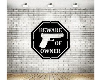 Beware Of Owner With Glock, Plasma Cut Ready File SVG DXF Metalmonkeez Digital Download. Laser CNC Plasma Waterjet