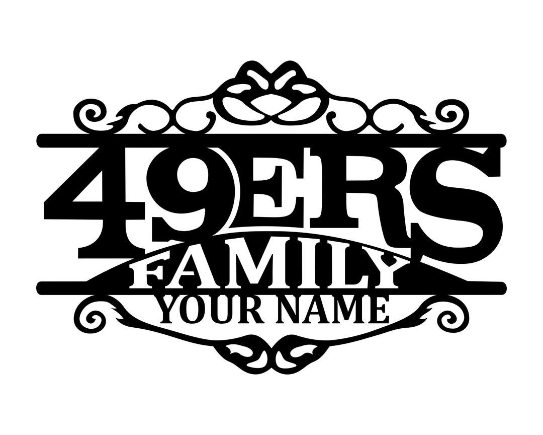 49ers Family Metal Art Sign Custom With Your Name of Choice - Etsy