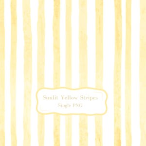 May include: A digital pattern featuring vertical yellow stripes with a watercolor texture against a white background. A central white label with a yellow border contains the text Sunlit Yellow Stripes Single PNG in a light yellow font.