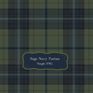 Könnte beinhalten: Sage Navy Tartan Muster in den Farbtönen Salbeigrün, Marineblau und Braun. Das Design zeigt ein klassisches Karomuster mit sich kreuzenden Linien. Der Text "Sage Navy Tartan Single PNG" wird in einem marineblauen, abgerundeten Rechteck angezeigt.
