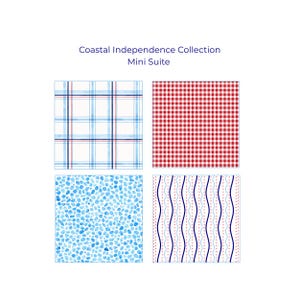 May include: A square image featuring four different fabric patterns. The patterns include a blue and white plaid, red gingham, blue pebble design, and a wavy striped pattern with blue and red accents. Text at the top reads "Coastal Independence Collection Mini Suite."
