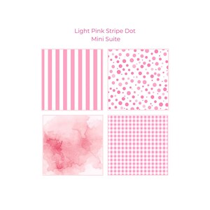 May include: Four square designs with light pink and white patterns. The patterns include vertical stripes, polka dots, a watercolor wash, and a gingham check. The text "Light Pink Stripe Dot Mini Suite" is at the top.