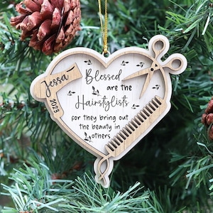 Blessed Are The Hairstylists Custom Ornament, Personalized Hairstylist Hair Dressers Ornament, Christmas Ornament Gift for Friends Xmas 2023