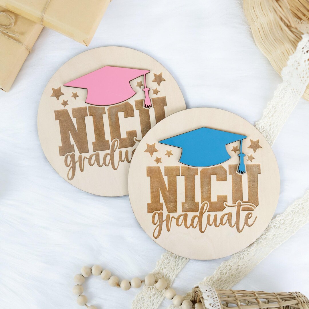 Nicu Grad Sign Nicu Graduate, Nicu Baby Sign, Nicu Graduate Wooden Sign, Nicu Grad ...