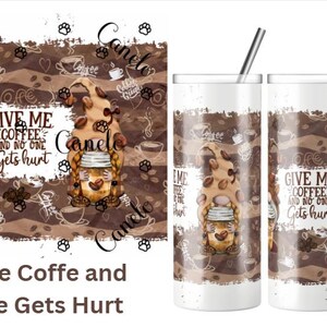Give Me Coffee And Nobody Gets Hurt Gnome 20oz Skinny Tumbler