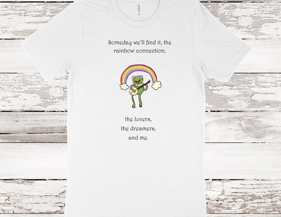 The Rainbow Connection T-shirt - Etsy