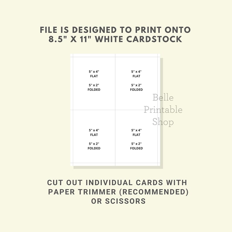May include: A white printable cardstock design with four sections, each labeled with dimensions for flat and folded cards. Text includes "FILE IS DESIGNED TO PRINT ONTO 21.6cm x 27.9cm WHITE CARDSTOCK" and instructions to cut out cards with a paper trimmer or scissors.