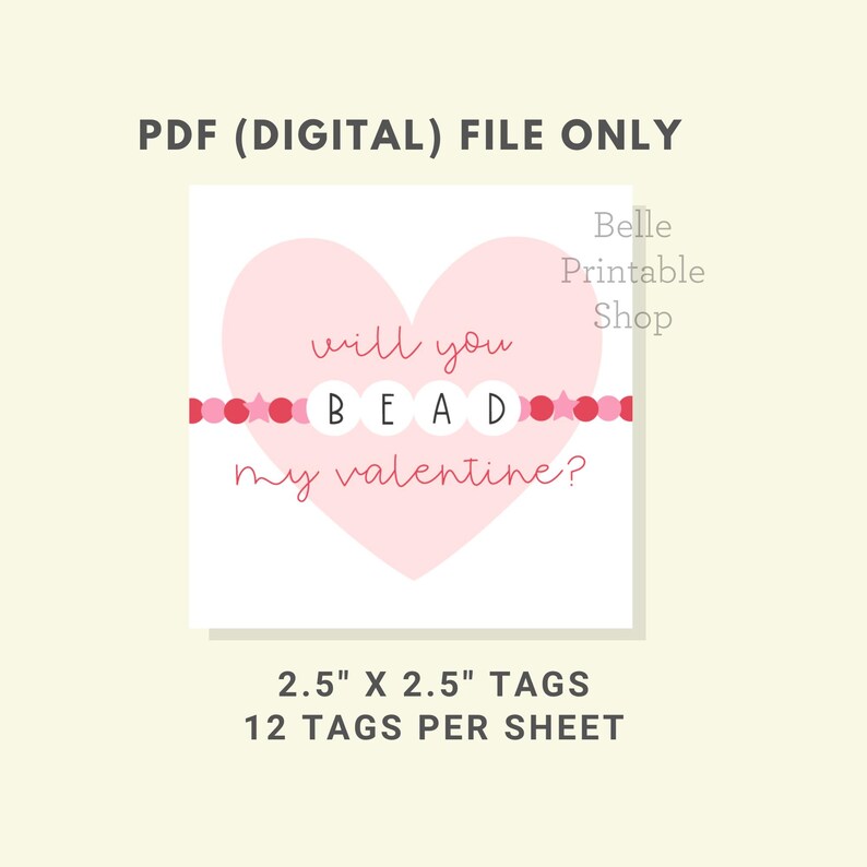 Puede incluir: Un dise&ntilde;o digital de etiqueta del D&iacute;a de San Valent&iacute;n con un coraz&oacute;n rosa y la frase "will you BEAD my valentine?" El dise&ntilde;o incluye un gr&aacute;fico de pulsera de cuentas. Las etiquetas miden 6,35 cm x 6,35 cm y 12 etiquetas por hoja.