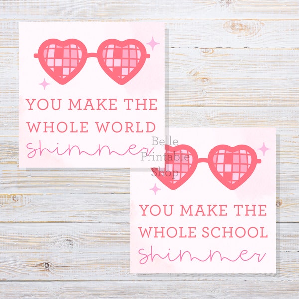 Printable Valentine Cookie Tag - You Make The Whole World / School Shimmer - 2" + 2.5" Square - Instant PDF Download