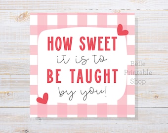 Etiqueta imprimible para galletas de San Valentín para el profesor/a: ¡Qué dulce es aprender de ti! - Cuadrado de 5 cm + Cuadrado de 6,3 cm - Descarga instantánea en PDF