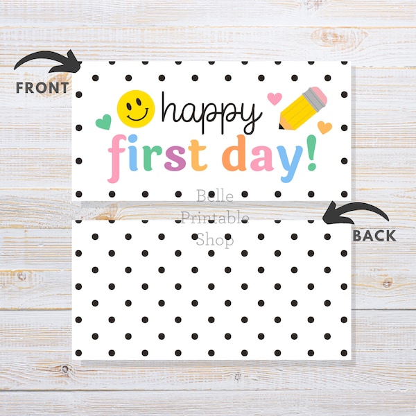 Printable 4" x 2" Treat Bag Topper Back To School - Happy First Day (Smiley / Pencil / Dots) - Instant PDF Download