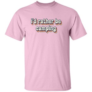 YOUTH I'd Rather Be Camping T-Shirt for Girl Scouts and Girls Camp Light Pink