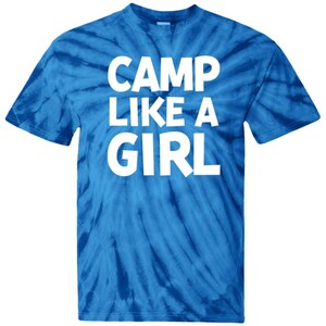 Adult Tie-Dye Tee - Camp Like a Girl -for camp counselors and Girl Scout troop leaders - Adult Plus Size T-Shirt image 4