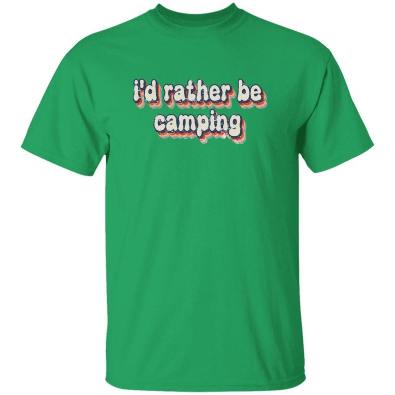 YOUTH I'd Rather Be Camping T-Shirt for Girl Scouts and Girls Camp Irish Green