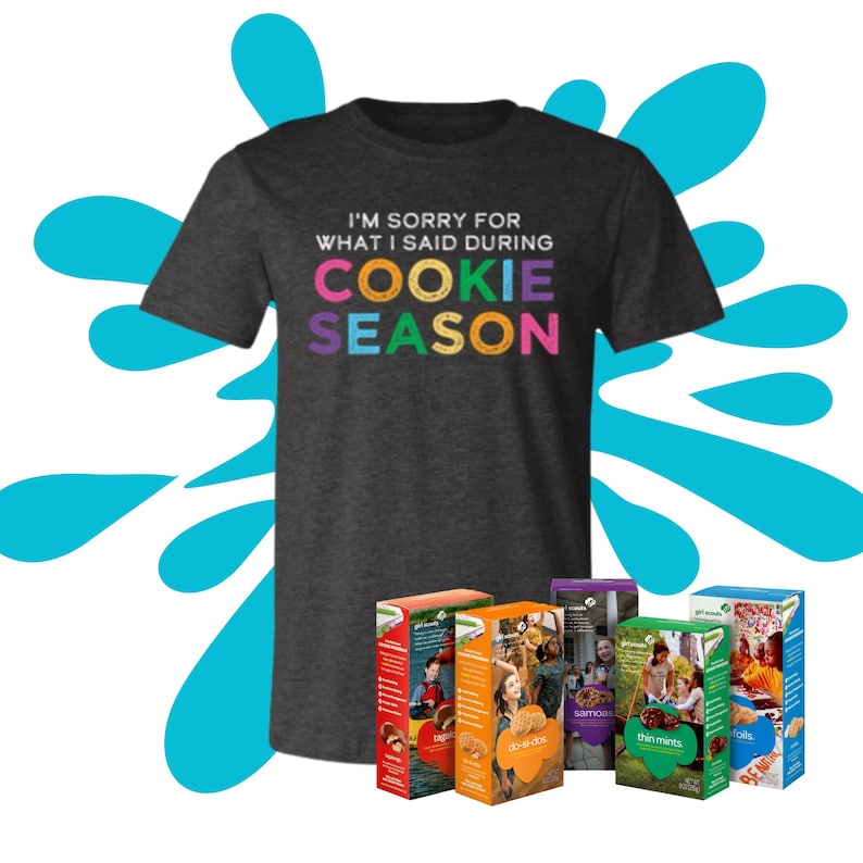 Sorry for What I Said During Cookie Season Troop Leader Tee Plus Size T-Shirt for Girl Scout Adult Volunteers Dark Grey Heather