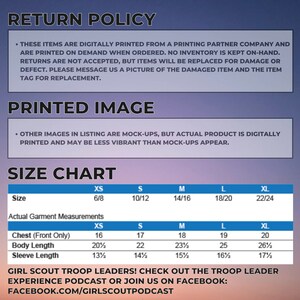 May include: Size chart for a digitally printed t-shirt with measurements in inches. The chart shows sizes XS, S, M, L, and XL with corresponding chest, body length, and sleeve length measurements. The text "Girl Scout Troop Leaders! Check out the Troop Leader Experience Podcast or join us on Facebook: facebook.com/girlscoutpodcast" is also included.