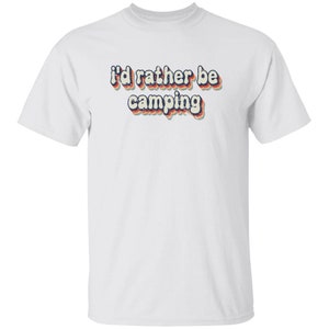 YOUTH I'd Rather Be Camping T-Shirt for Girl Scouts and Girls Camp White