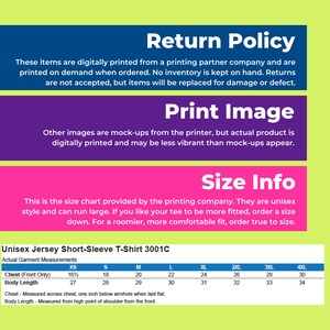 May include: Size chart for a unisex short-sleeve t-shirt. The chart shows measurements in inches for chest and body length for sizes XS to 4XL.  The text states that the shirts are printed on demand and may run large.