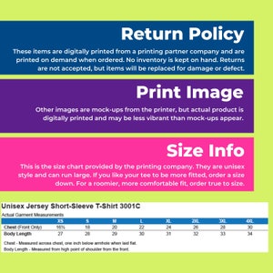 May include: Size chart for a unisex short-sleeve t-shirt. The chart shows measurements in inches for chest and body length for sizes XS to 4XL.  The text states that the shirts are printed on demand and may run large.