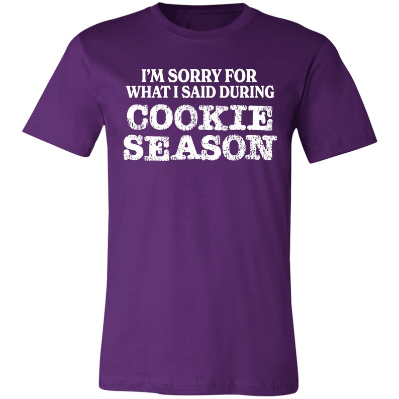 Sorry for What I Said Premium Girl Scout Tee for Troop Leaders and Cookie Moms Team Purple