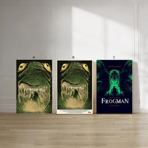 May include: Three "Frogman" movie posters. Poster A features a green and yellow illustration of a swamp scene. Poster B has a similar design. Poster C has a dark blue background with a green illustration of a creature.